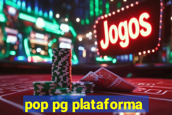 pop pg plataforma